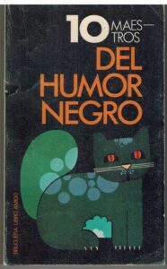 Portada 10 MAESTROS DEL HUMOR NEGRO - VVAA - BRUGUERA