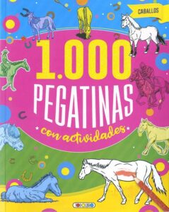Portada 1000 PEGATINAS CON ACTIVIDADES- CABALLOS -  - TODOLIBRO