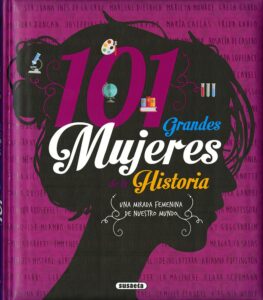 Portada 101 GRANDES MUJERES DE LA HISTORIA - VV. AA. - SUSAETA