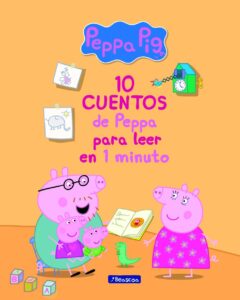 Portada 10 CUENTOS DE PEPPA PARA LEER EN 1 MINUTO (PEPPA PIG. PRIMERAS LECTURAS) - VV. AA. - BEASCOA