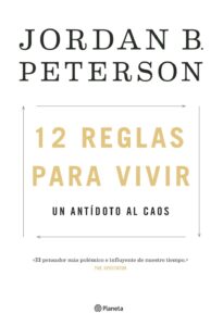 Portada 12 REGLAS PARA VIVIR - JORDAN PETERSON - CIRCULO DE LECTORES