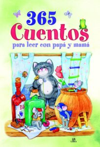 Portada 365 CUENTOS PARA LEER CON PAPÁ Y MAMÁ - EQUIPO EDITORIAL - LIBSA