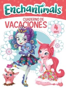 Portada 4 A¥OS - ENCHANTIMALS - CUADERNO DE VACACIONES - AA.VV. - BEASCOA