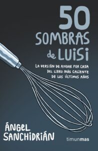 Portada 50 SOMBRAS DE LUISI - Sanchidrián, Ángel - MARTINEZ ROCA