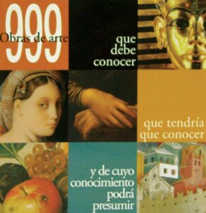Portada 999 OBRAS DE ARTE - VARIOS AUTORES - SCALA