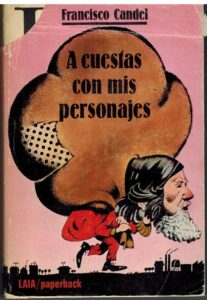 Portada A CUESTAS CON MIS PERSONAJES  - FRANCISCO CANDEL - LAIA