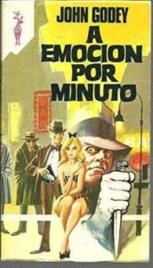 Portada A EMOCION POR MINUTO - JOHN GODEY - PLAZA Y JANES