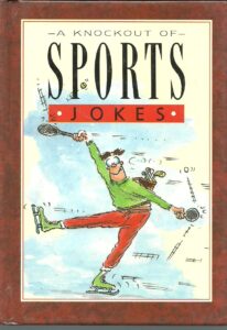 Portada A KNOCKOUT OF SPORTS JOKES - ELIZABETH COTTON - EXLEY