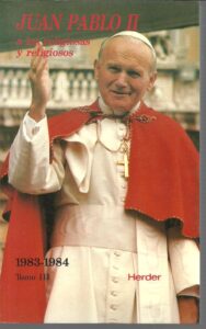 Portada A LAS RELIGIOSAS Y RELIGIOSOS. TOMO III. PRINCIPAL - JUAN PABLO II - HERDER