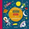 Portada ADIVINA, ADIVINA, EL UNIVERSO.AN -  - ANAYA