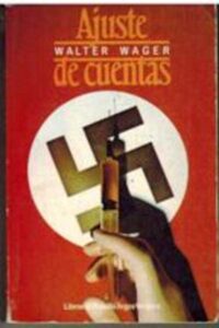 Portada AJUSTE DE CUENTAS - WALTER WAGER - ARGOS VERGARA