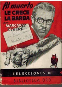 Portada AL MUERTE LE CRECE LA BARBA - MARGARET SHERF - MOLINO