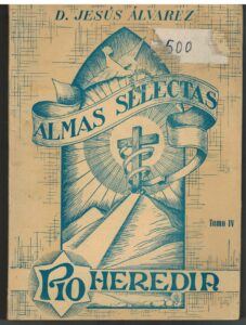 Portada ALMAS SELECTAS TOMO IV - JESUS ALVAREZ - PIO HEREDIA