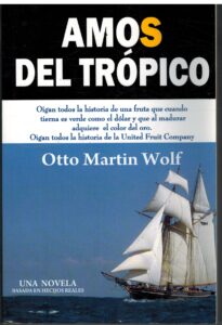 Portada AMOS DEL TROPICO - OTTO MARTIN WOLF -
