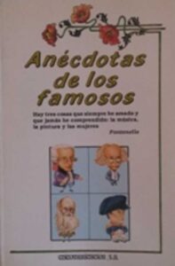 Portada ANECDOTAS DE LOS FAMOSOS - TONY RAMIREZ - EDICOMUNICACION
