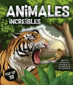 Portada ANIMALES INCREÍBLES - EQUIPO EDITORIAL - LIBSA