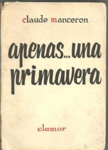 Portada APENAS...UNA PRIMAVERA - CLAUDE MANCERON - CID