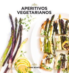 Portada APERITIVOS VEGANOS - JESSICA OLDFIELD - LUNWERG