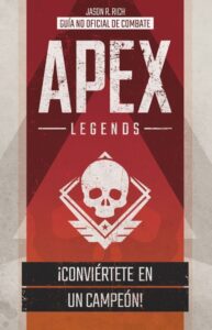 Portada APEX LEGENDS - GUIA DE COMBATE - AA.VV. - CIRCULO DE LECTORES