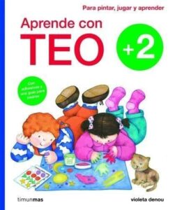Portada APRENDE CON TEO +2 - VIOLETA DENOU - ESPASA CALPE