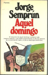 Portada AQUEL DOMINGO - JORGE SEMPRUN - GEO PLANETA