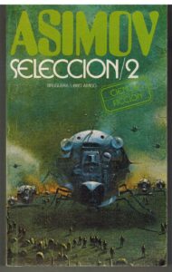 Portada ASIMOV SELECCION 2 - ISAAC ASIMOV - BRUGUERA