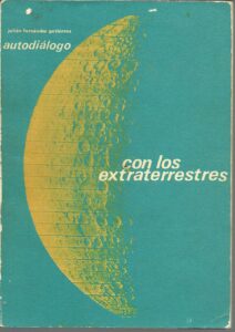 Portada AUTODIALOGO CON LOS EXTRATERRESTRES - JULIAN FERNANDEZ GUTIERREZ - FERCAS