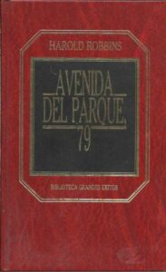 Portada AVENIDA DEL PARQUE 79 - HAROLD ROBBINS - ORBIS