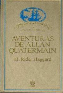 Portada AVENTURAS DE ALLAN QUATERMAIN - HENRY RIDER HAGGARD - PLANETA