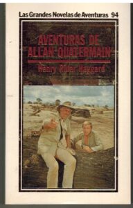 Portada AVENTURAS DE ALLAN QUATERMAIN - HENRY RIDER - ORBIS