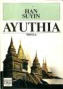 Portada AYUTHIA - HAN SUYIN - PLAZA Y JANES