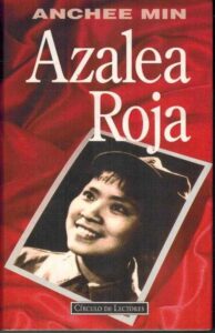 Portada AZALEA ROJA - ANCHEE MIN - CIRCULO DE LECTORES