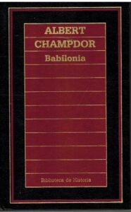 Portada BABILONIA - ALBERT CHAMPDOR - ORBIS