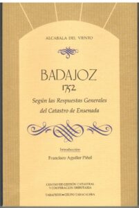 Portada BADAJOZ 1752 - ALCABALA DEL VIENTO - TABAPRESS