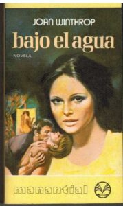 Portada BAJO EL AGUA - JOAN WINTHROP - PLAZA Y JANES