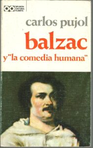 Portada BALZAC Y LA COMEDIA HUMANA - CARLLOS PUJOL - PLANETA