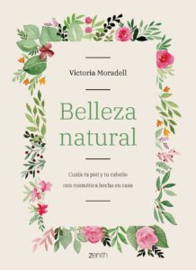 Portada BELLEZA NATURAL - CUIDA TU PIEL Y TU CABELLO CON C - MORADELL, VICTORIA - CIRCULO DE LECTORES