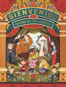 Portada BIENVENIDO AL TEATRO DE LOS CUENTOS - ESCOBAR, PAOLA -