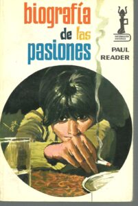 Portada BIOGRAFIA DE LAS PASIONES - PAUL READER - PICAZO