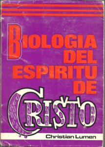Portada BIOLOGIA DEL ESPIRITU DE CRISTO - CHRISTIAN LUMEN - BENZAL