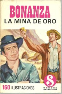 Portada BONANZA. LA MINA DE ORO - VVAA - BRUGUERA