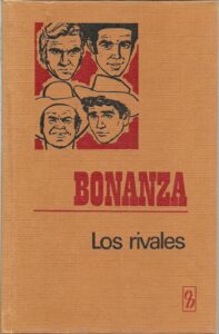 Portada BONANZA. LOS RIVALES - VVAA - BRUGUERA