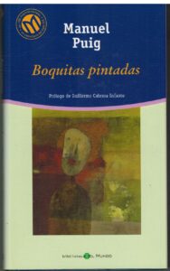 Portada BOQUITAS PINTADAS - MANUEL PUIG - BIBLIOTECA EL MUNDO
