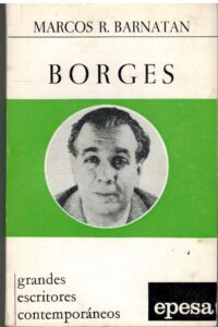 Portada BORGES - MARCOS RICARDO BARNATAN - EPESA