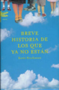 Portada BREVE HISTORIA DE LOS QUE YA NO ESTAN - KEVIN BROCKMEIER - EMECE