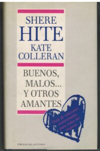 Portada BUENOS MALOS Y OTROS AMANTES - SHERE HITE - CIRCULO DE LECTORES