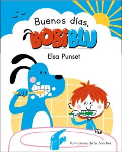 Portada BUENOS DIAS.(BOBIBLUE) - PUNSET, ELSA - BEASCOA