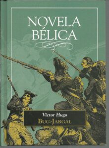 Portada BUG JARGAL - VICTOR HUGO - CLUB INTERNACIONAL DEL LIBRO