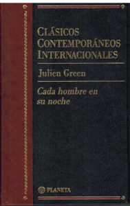 Portada CADA HOMBRE EN SU NOCHE - JULIEN GREEN - PLANETA