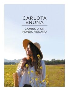 Portada CAMINO A UN MUNDO VEGANO.MONTENA - BRUNA, CARLOTA -